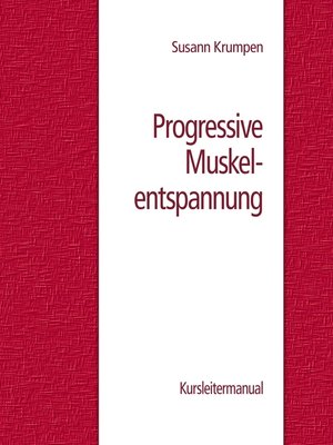 cover image of Progressive Muskelentspannung